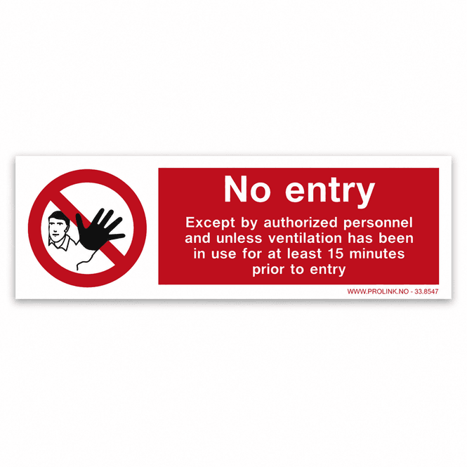Hovedbilde No entry except by authorized personnel