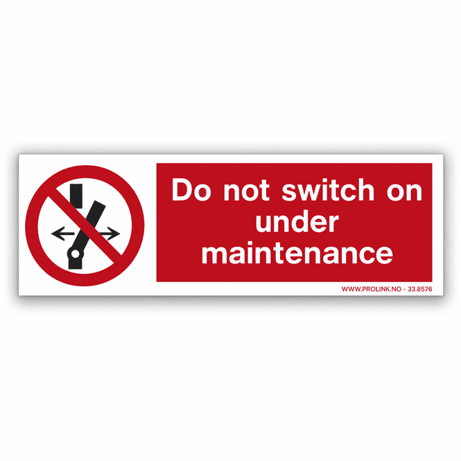 Hovedbilde Do not switch on under maintenance