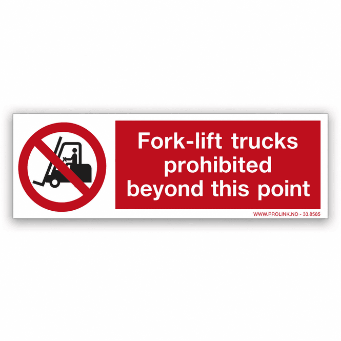 Hovedbilde Fork-lifts prohibited beyond this point